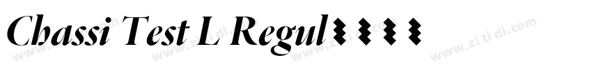 Chassi Test L Regul字体转换